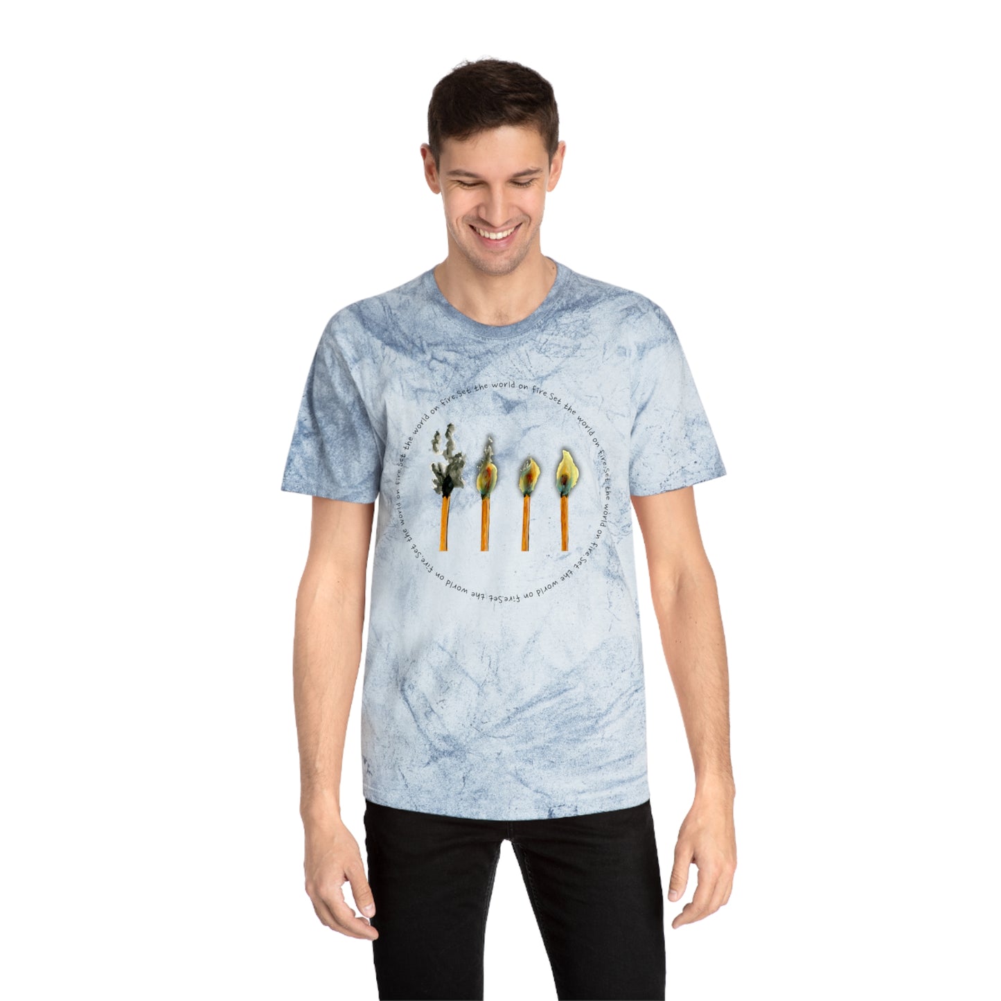 Light the world on fire Unisex Color Blast T-Shirt