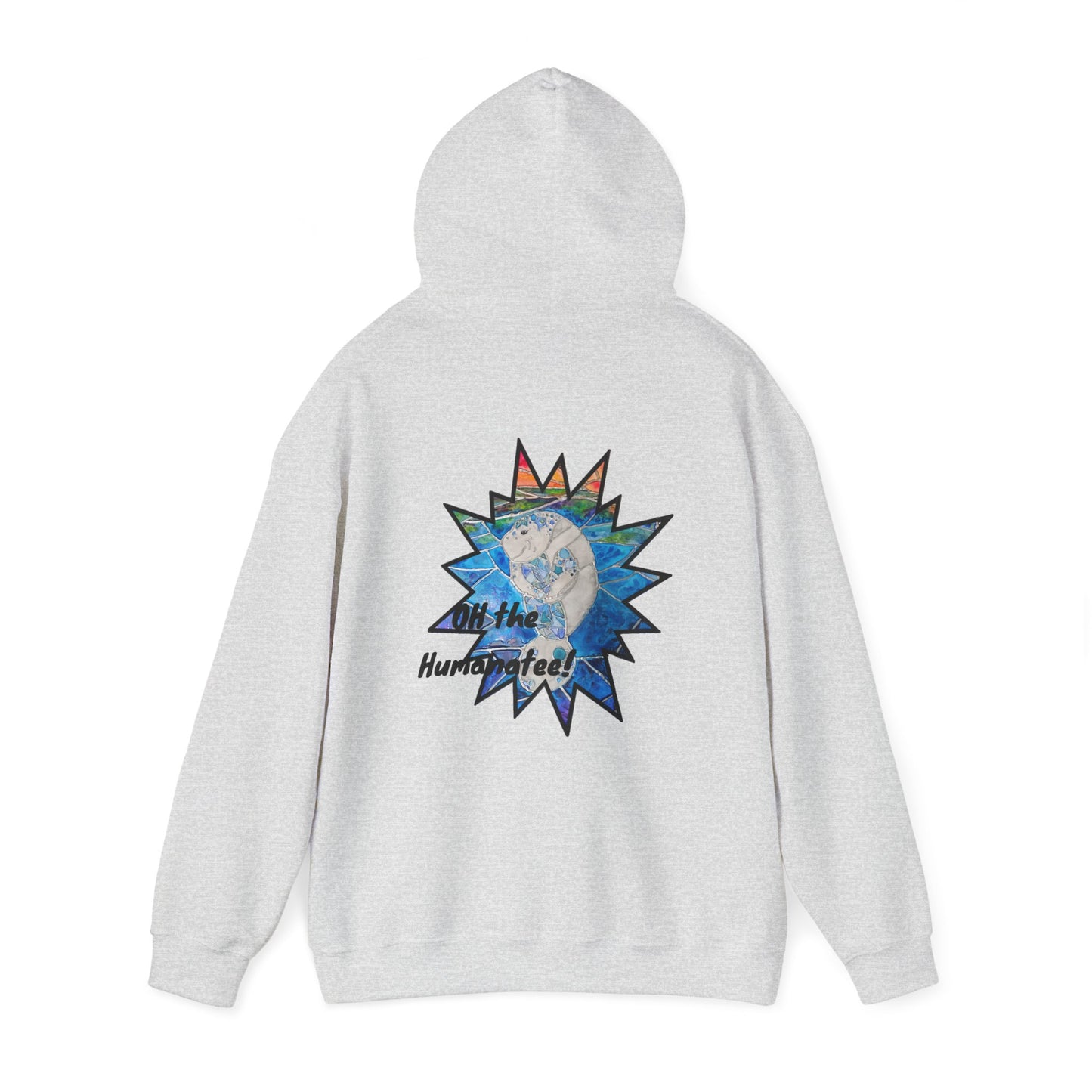 O The Humanatee Hooded Sweatshirt