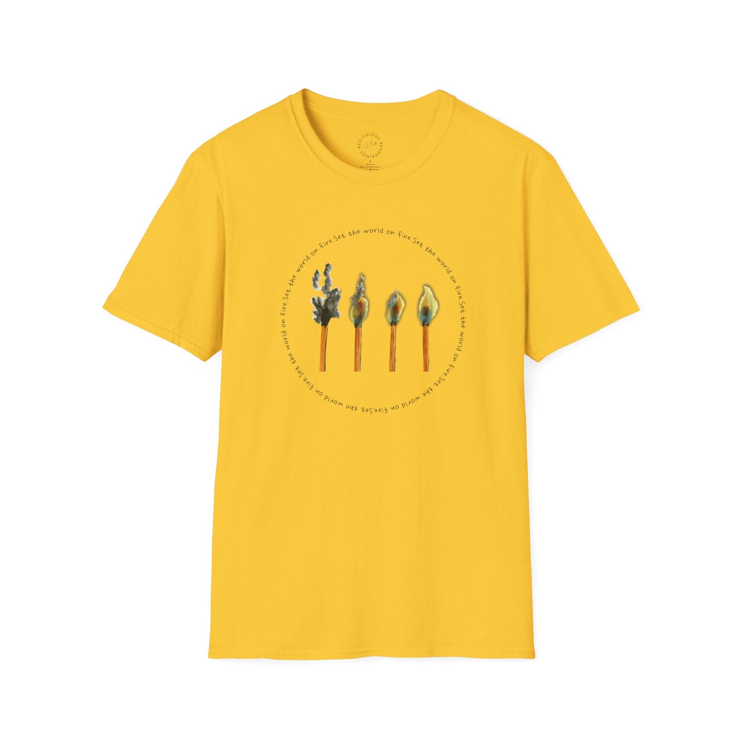 Light the World on Fire Unisex Softstyle T-Shirt