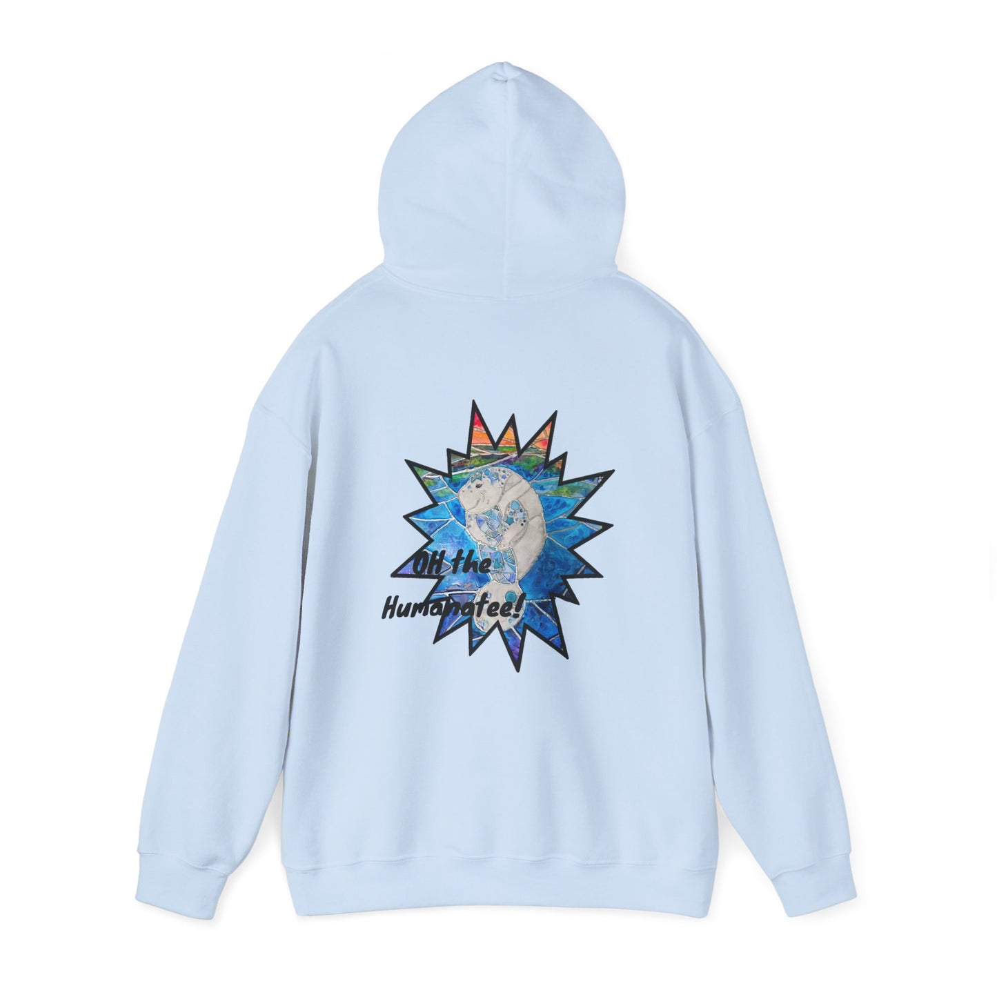 O The Humanatee Hooded Sweatshirt