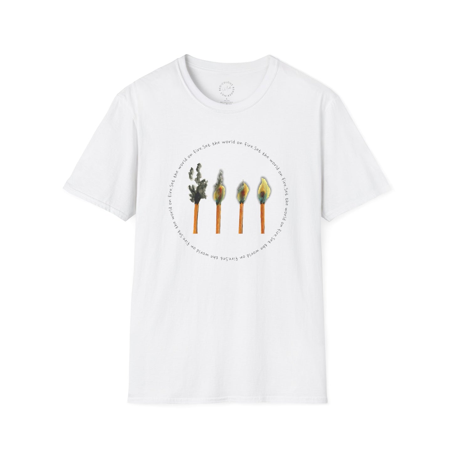 Light the World on Fire Unisex Softstyle T-Shirt