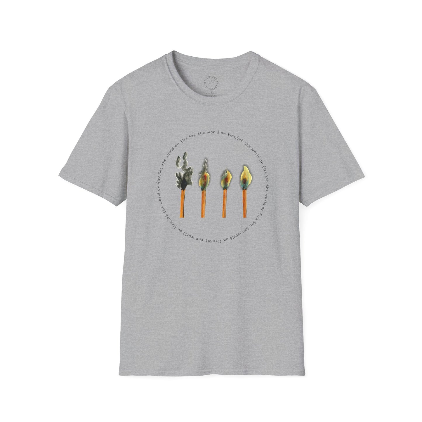 Light the World on Fire Unisex Softstyle T-Shirt