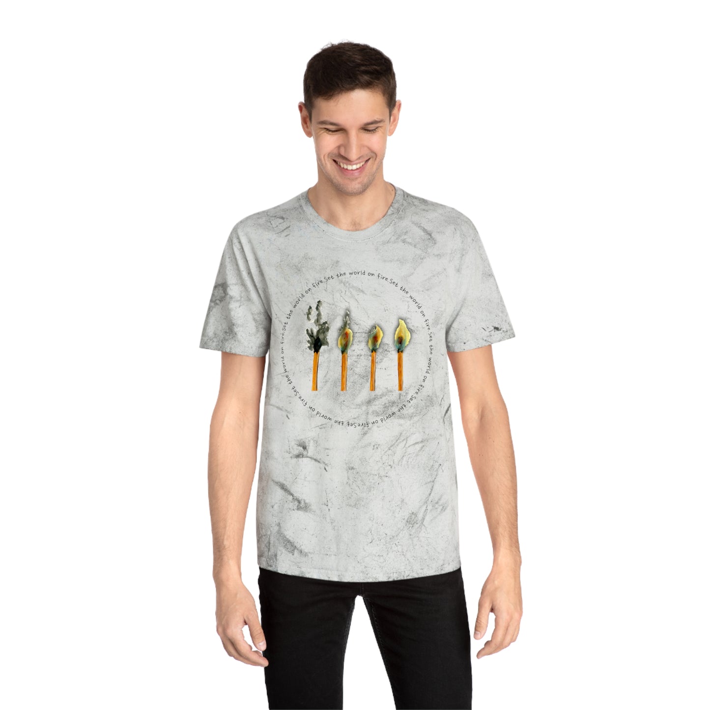 Light the world on fire Unisex Color Blast T-Shirt